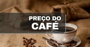 Preço do café sobe e não deve cair.